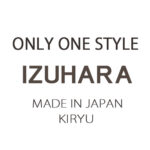 ONLY ONE STYLE IZUHARA